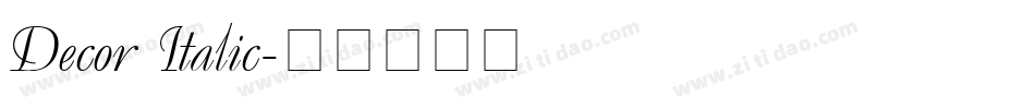 Decor Italic字体转换